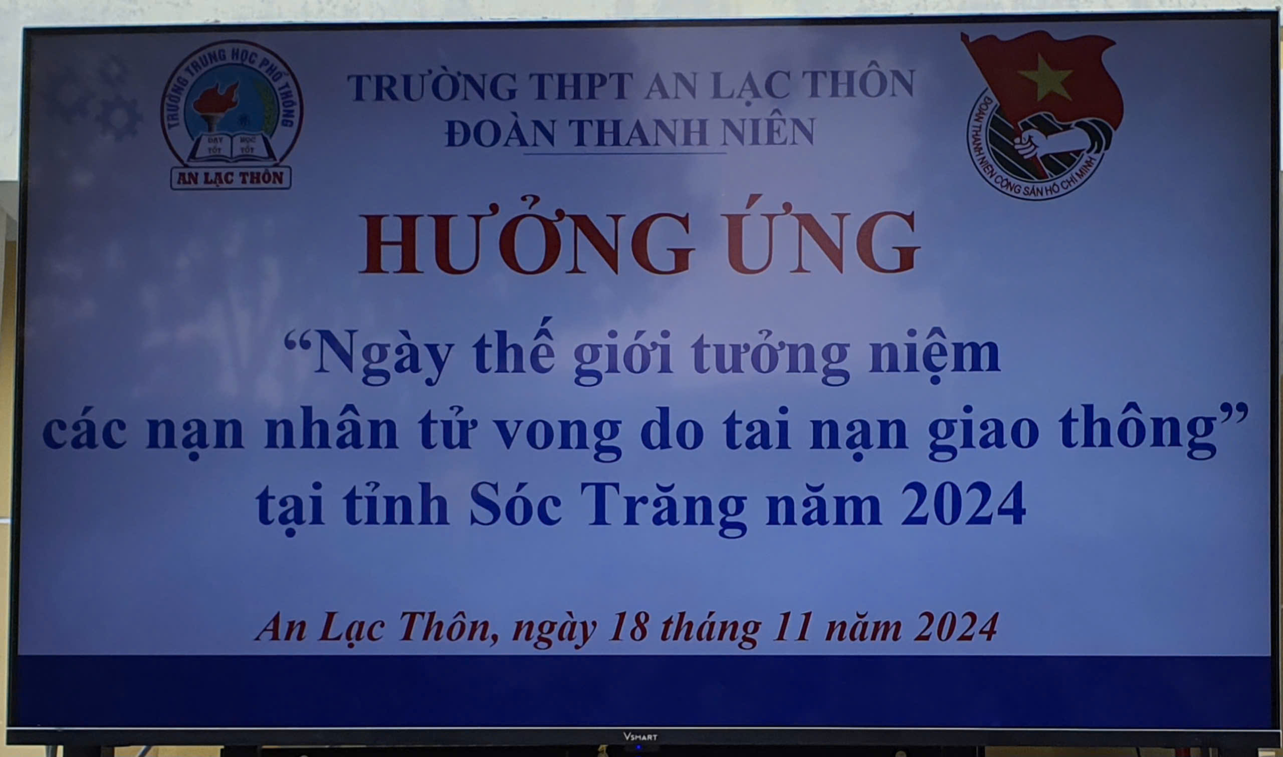 Đoàn trường THPT An Lạc Thôn Tuyên truyền "Ngày thế giới tưởng niệm các nạn nhân tử vong do tai nạn giao thông" tại tỉnh Sóc Trăng năm 2024