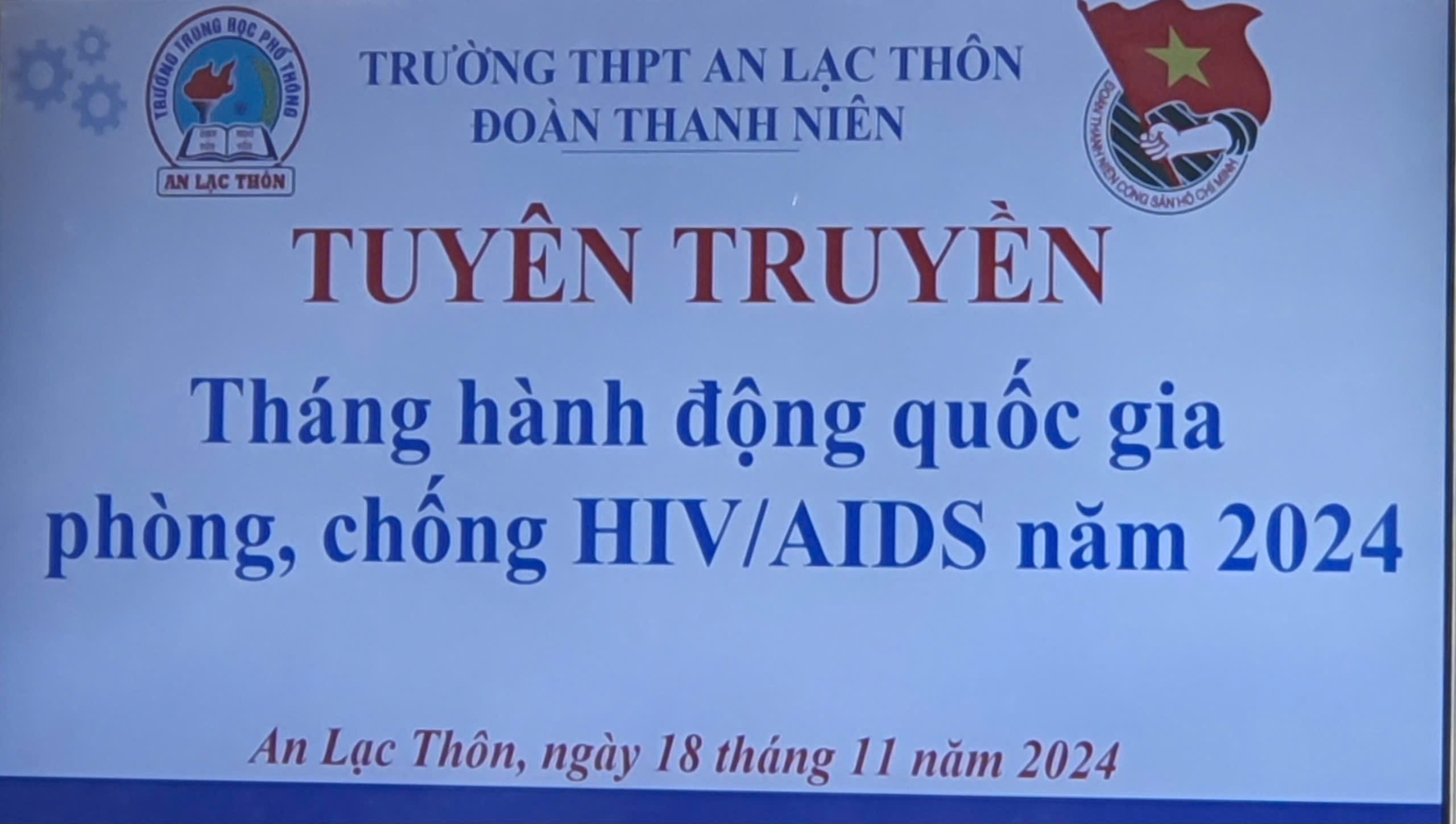 Đoàn trường THPT An Lạc Thôn Tuyên truyền "Tháng hành động quốc gia phòng, chống HIV/AIDS năm 2024"