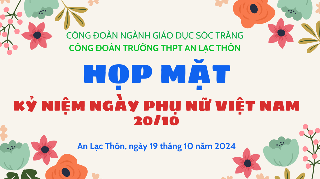 Họp mặt kỷ niệm 94 năm Ngày thành lập Hội Liên hiệp Phụ nữ  Việt Nam (20/10/1930 – 20/10/2024).